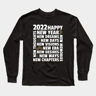 Happy New Year 2022 Long Sleeve T-Shirt